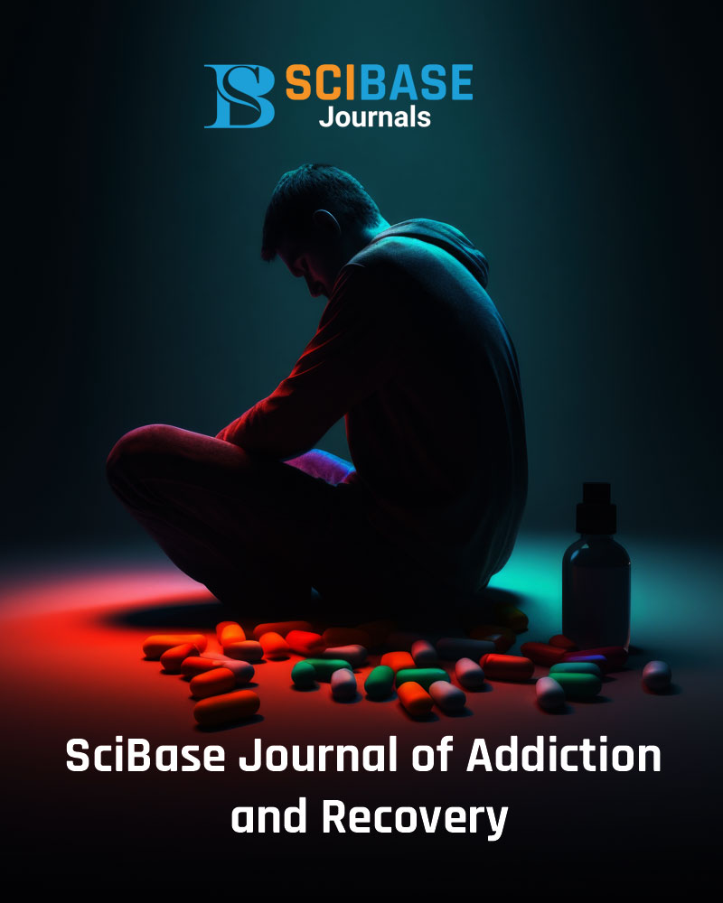 SciBase Journal of Addiction & Recovery